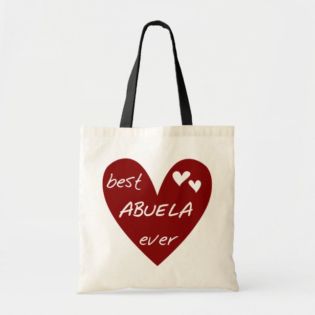 Red Heart Best Abuela Ever T-shirts and Gifts Tote Bag (Front)