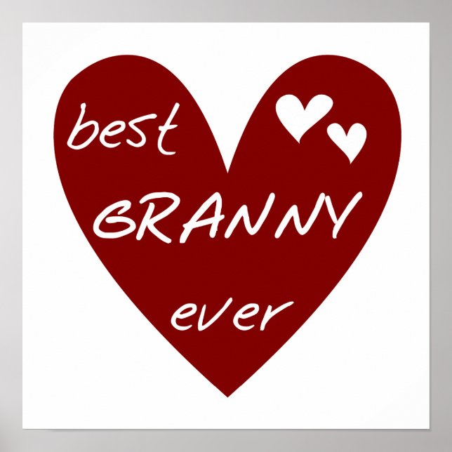 Red Heart Best Granny Ever Tshirts and Gifts Poster (Front)
