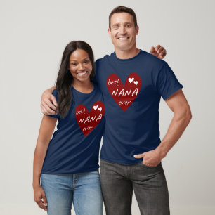 Red Heart Best Nana Ever T-shirts and Gifts