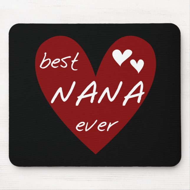 Red Heart Best Nana Ever T-shirts and Gifts Mouse Pad (Front)