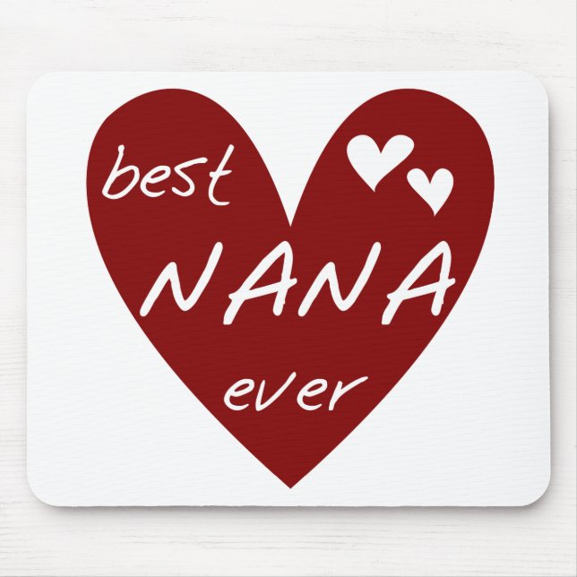 Red Heart Best Nana Ever T-shirts and Gifts Mouse Pad (Front)