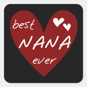 Red Heart Best Nana Ever T-shirts and Gifts Square Sticker