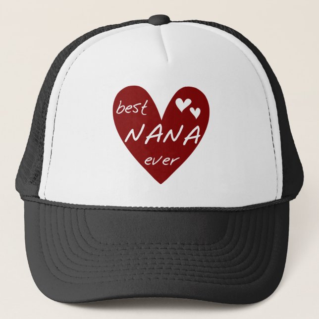 Red Heart Best Nana Ever T-shirts and Gifts Trucker Hat (Front)