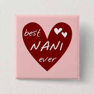 Red Heart Best Nani Ever T-shirts and GIfts 15 Cm Square Badge