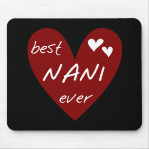 Red Heart Best Nani Ever T-shirts and GIfts Mouse Pad