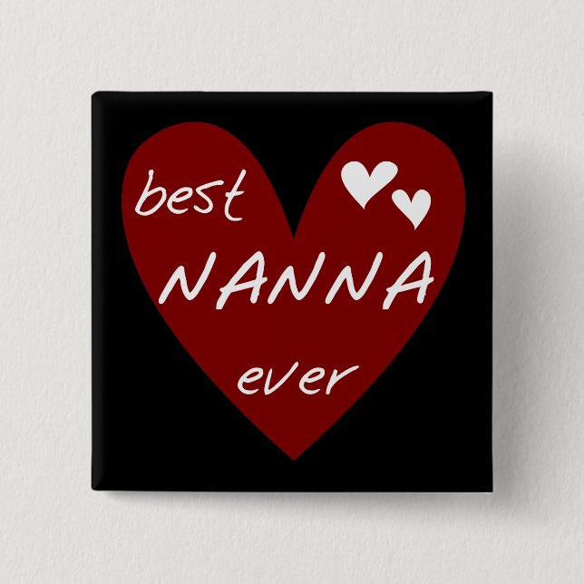Red Heart Best Nanna Ever t-shirts and Gifts 15 Cm Square Badge (Front)