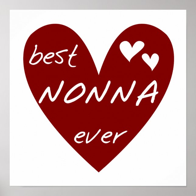 Red Heart Best Nonna Ever T-shirts gifts Poster (Front)