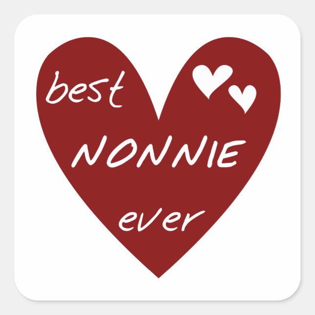 Red Heart Best Nonnie Ever T-shirts and Gifts Square Sticker (Front)