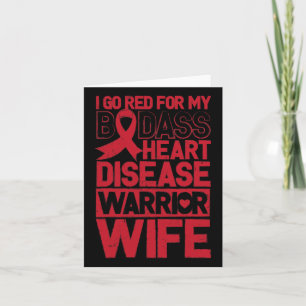 Red Heart Disease Awareness Bad Warrior Wife Card