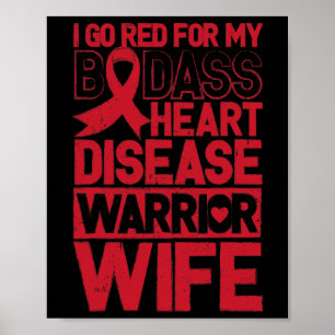 Red Heart Disease Awareness Bad Warrior Wife  Poster