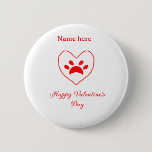 Red heart dog cat paw happy Valentine's day name 6 Cm Round Badge