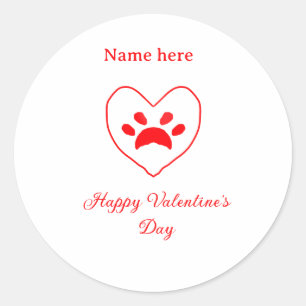 Red heart dog cat paw happy Valentine's day name Classic Round Sticker
