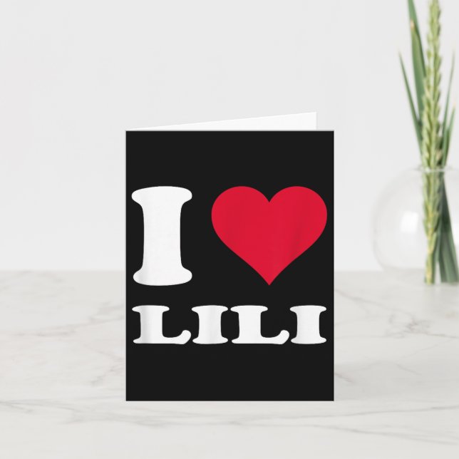 Red Heart I Love Lili  Card (Front)