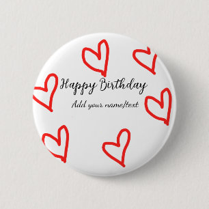 Red heart shapehappy birthday add name text simple 6 cm round badge
