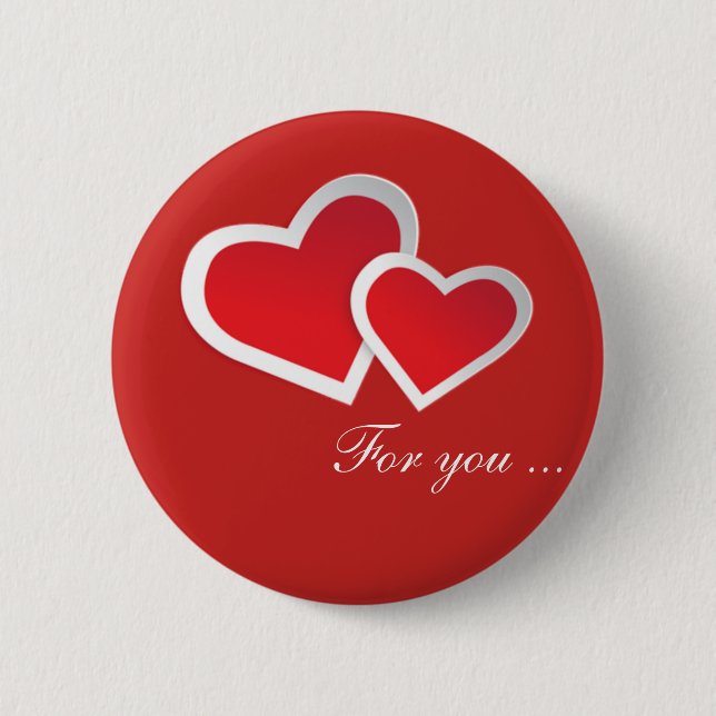 Red Hearts For you ... Personalise 6 Cm Round Badge (Front)