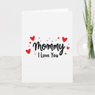 Red Hearts Mummy Love Card