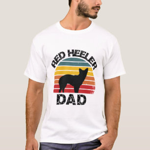 red heeler dad Shirt - Cattle dog gift Cattle Dog