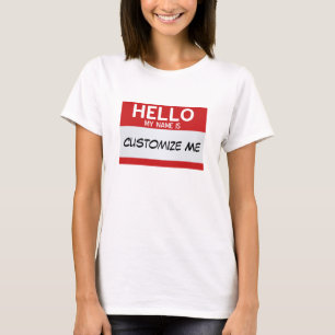 Red Hello My Name Is ... Customisable T-Shirt