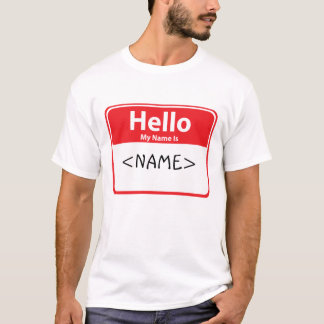 Red Hello My Name is , <NAME> T-Shirt