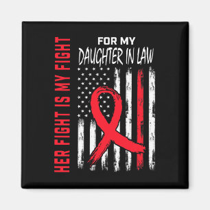 Red Her Fight Daughter In Law Heart Disease Us Fla Magnet