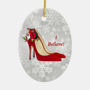 Red High Heel Shoes / Santa Elf / I Believe! Ceramic Ornament