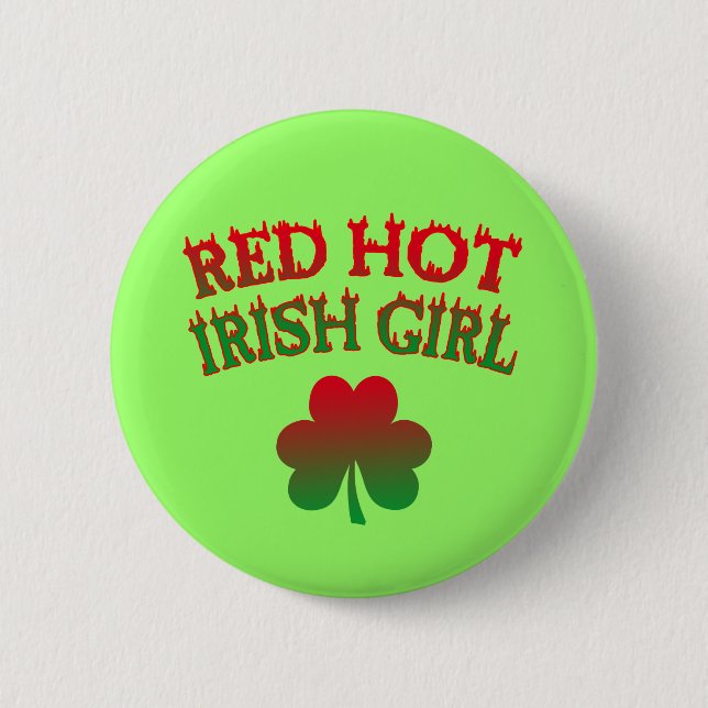 Red Hot Irish Girl 6 Cm Round Badge (Front)