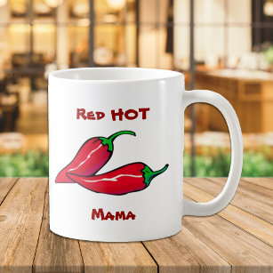 Red Hot Mama Mug