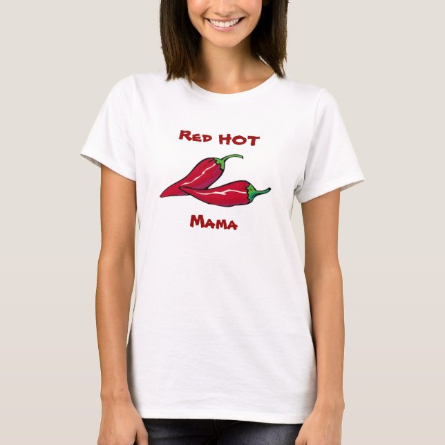 Red Hot Mama T-Shirt (Front)