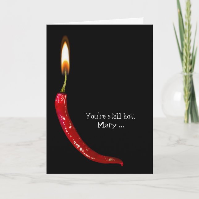 red hot pepper candle birthday for getting older card (Front)