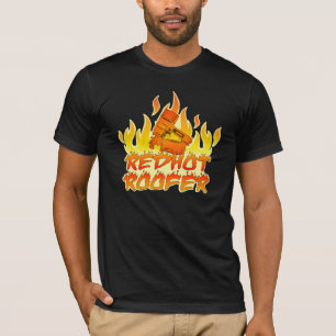 RED HOT ROOFER SHIRT