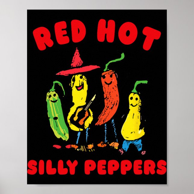Red Hot Silly Peppers, Funny  Poster (Front)