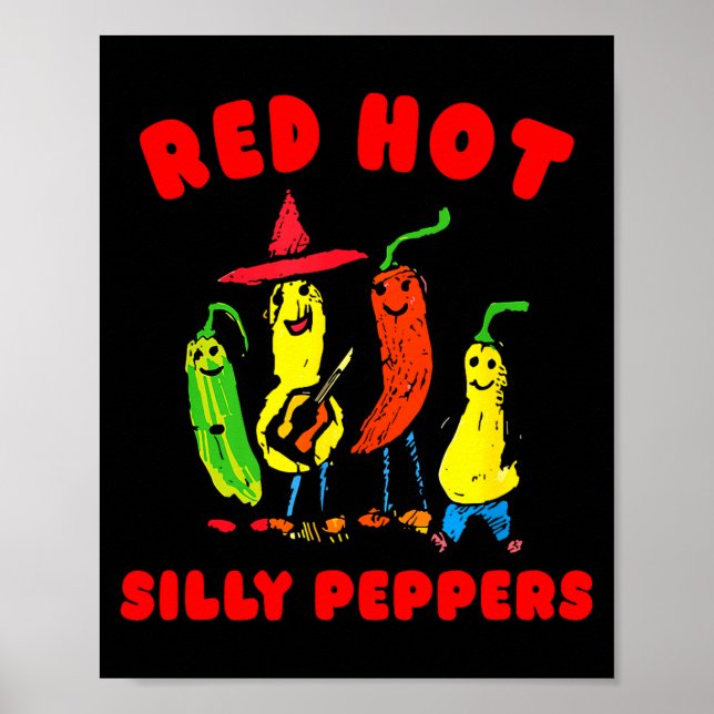 Red Hot Silly Peppers, Funny  Poster (Front)