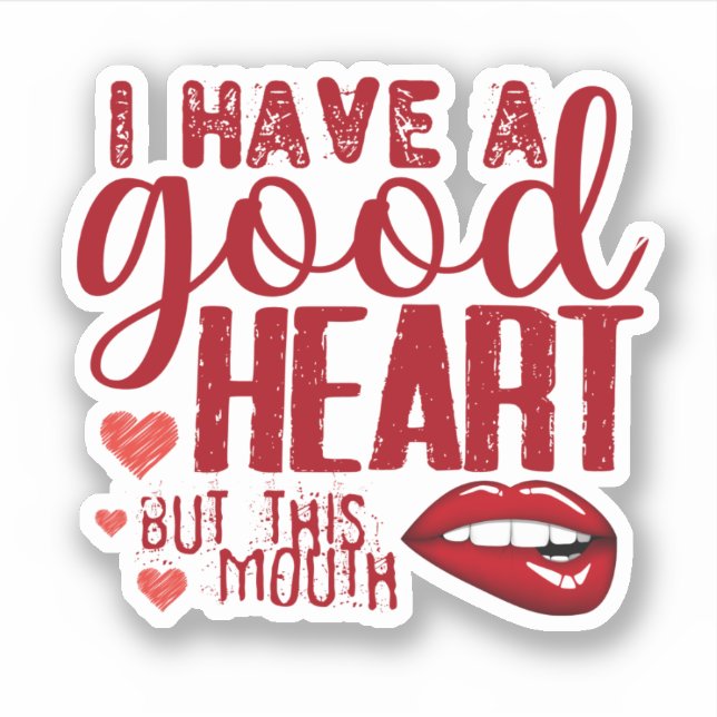 Red - i have a good heart but this mouth (Front)