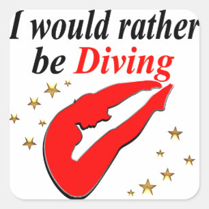 RED I WOULD RATHER BE DIVING INSPIRATIONAL DESIGN SQUARE STICKER