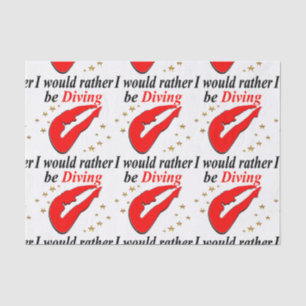 RED I WOULD RATHER BE DIVING INSPIRATIONAL DESIGN TISSUE PAPER
