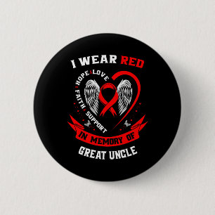 Red In Memory Of Great Uncle Heart Disease Awarene 6 Cm Round Badge