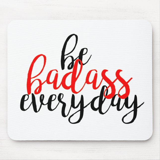 REd inspirational Badass mousepad (Front)