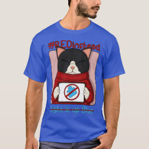 Red Instead Dont Light It Up Blue T-Shirt