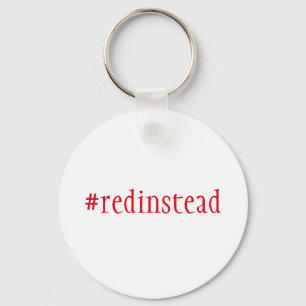 Red Instead Key Ring