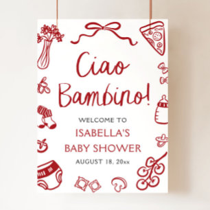 Red Italian Cute Ciao Bambino Baby Shower Welcome Poster