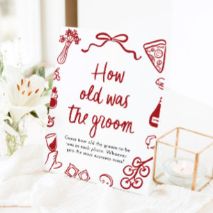 Red Italian Hand Drawn Guess How Old The Groom Pedestal Sign