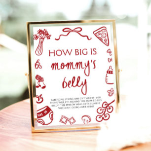 Red Italian Hand Drawn How Big Is Mommy's Belly  Poster