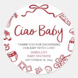 Red Italian Hand Drawn Pizza Ciao Baby Baby Shower Classic Round Sticker