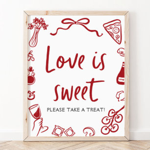 Red Italian Hand Drawn Pizza Love is Sweet Sign