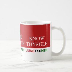 Red JUNETEENTH Personalised KNOW THYSELF Coffee Mug