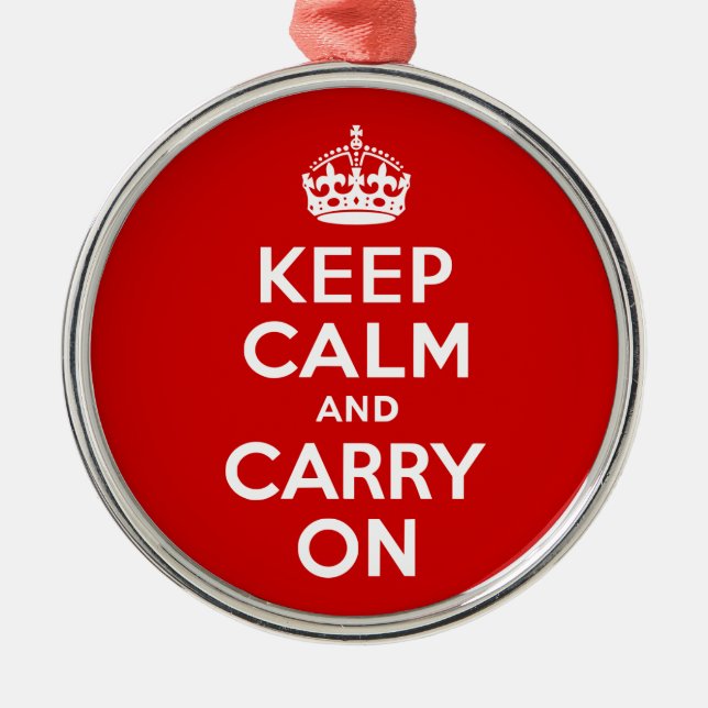 Red Keep Calm and Carry On Metal Ornament (Front)
