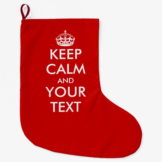 Red Keep calm and text large Christmas Stocking (Front)