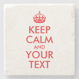 Red Keep Calm and Your Text Stone Coaster
