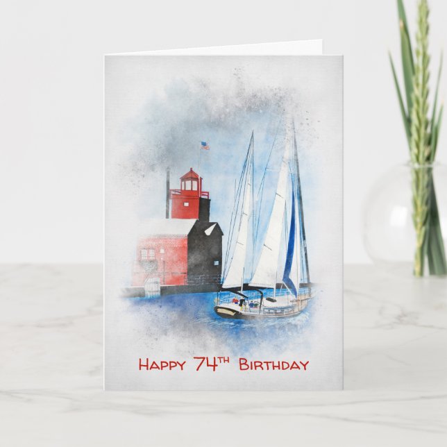 Red Lighthouse and Sailboat 74th Birthday  Card (Front)