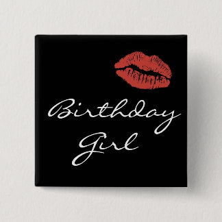 Red Lips Kiss Birthday Girl Pin